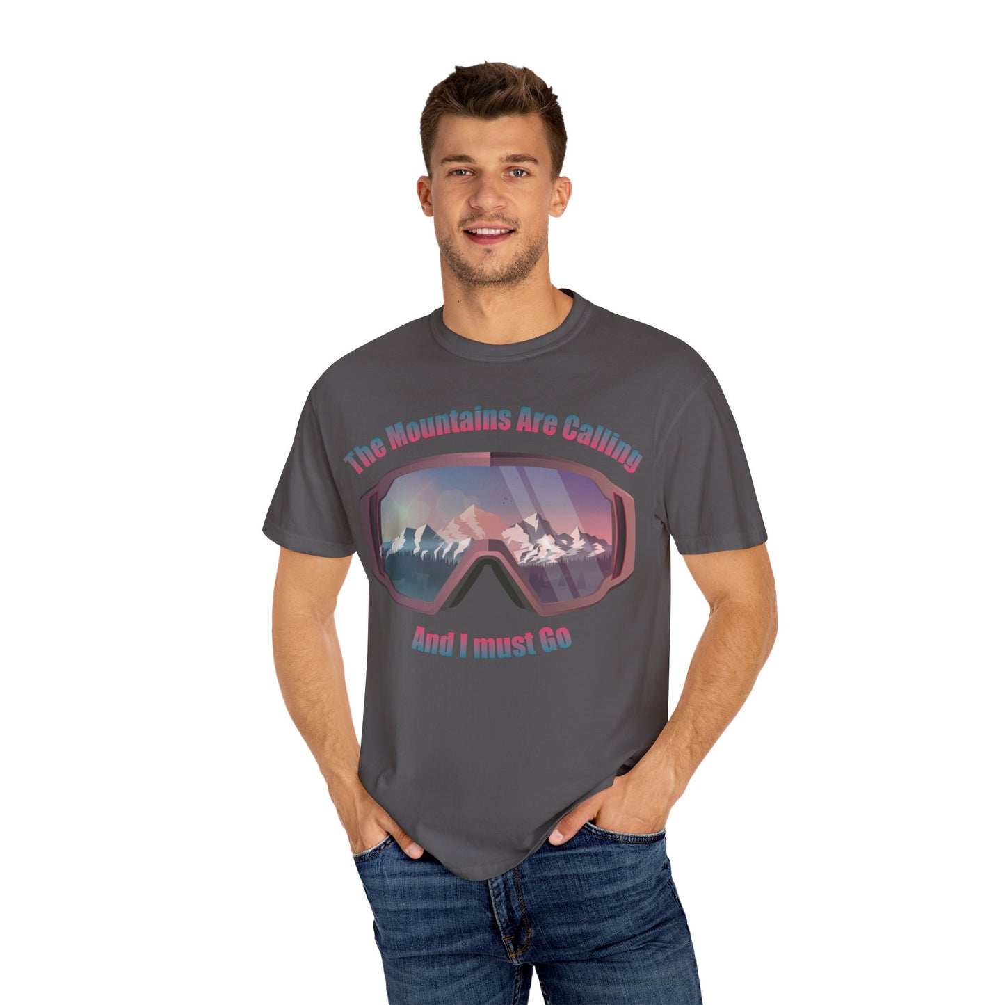 Adventure Awaits Unisex Garment-Dyed T-Shirt - 'The Mountains Are Calling And I Must Go'