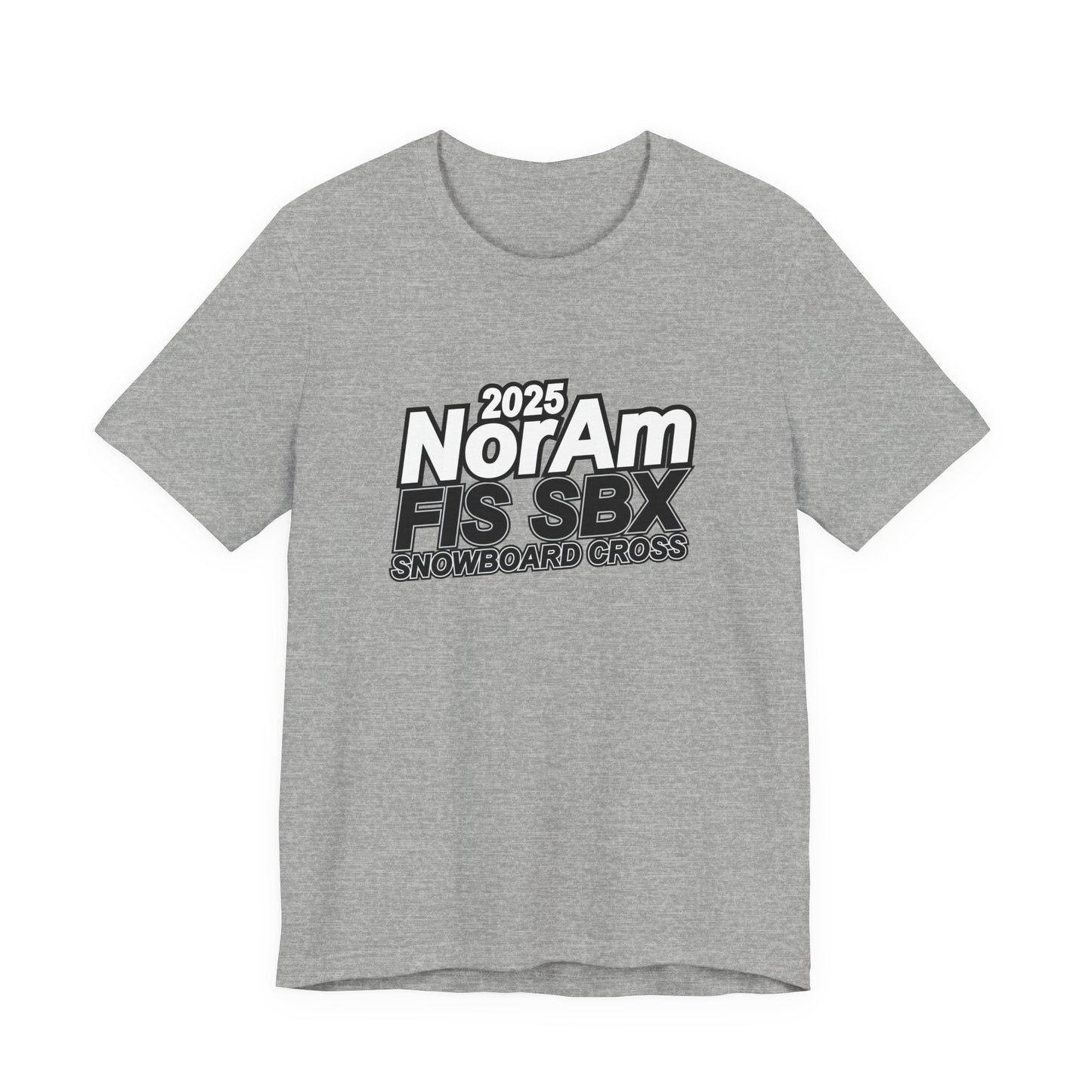 2025 FIS Snowboard Cross Tee - 2025 NorAm FIS SBX, Unisex Athletic Shirt, Winter Sports Apparel, Snowboarding Gift, Adventure Wear