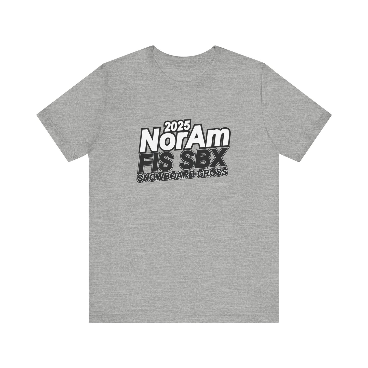2025 FIS Snowboard Cross Tee - 2025 NorAm FIS SBX, Unisex Athletic Shirt, Winter Sports Apparel, Snowboarding Gift, Adventure Wear