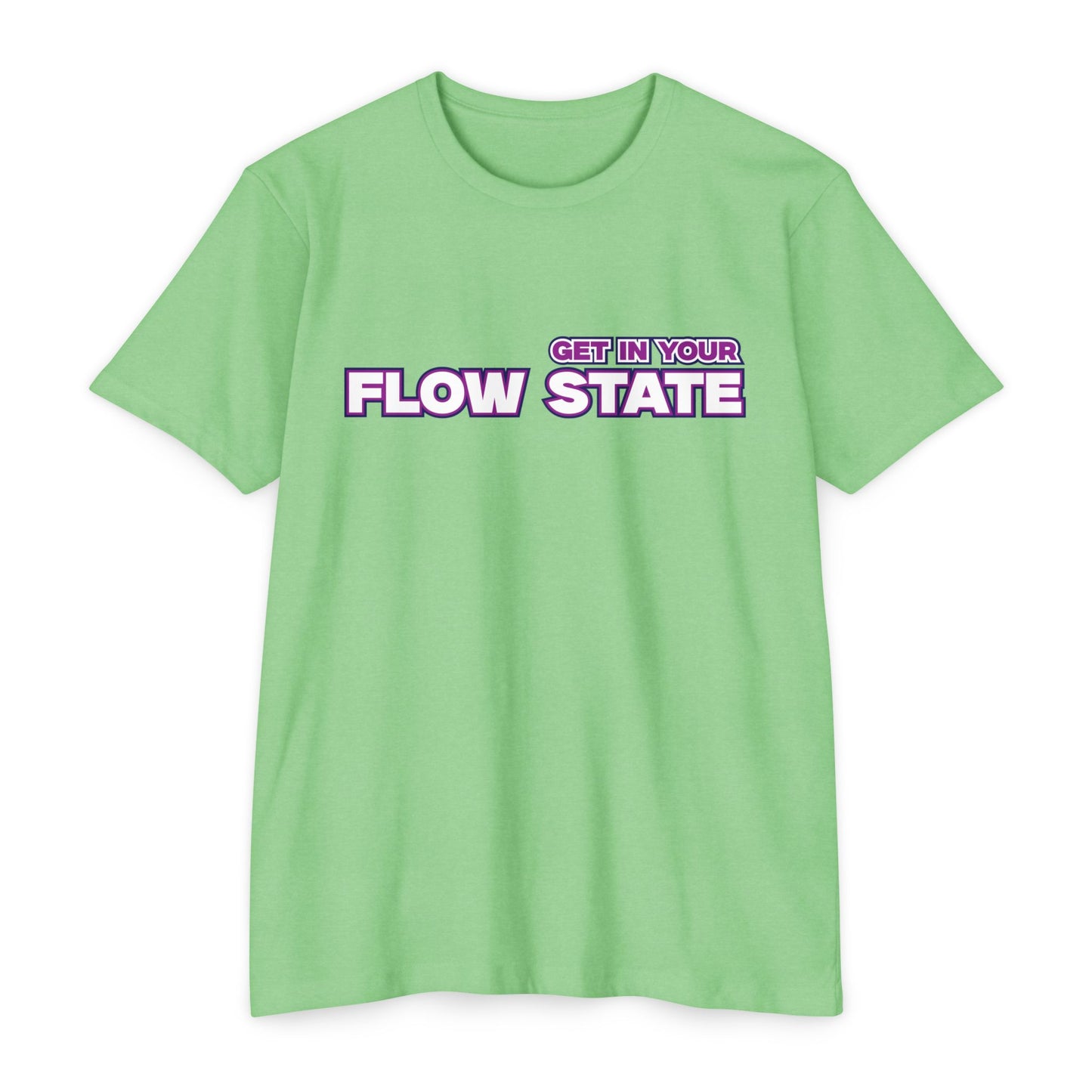 Get in Your Flow State Unisex T-Shirt