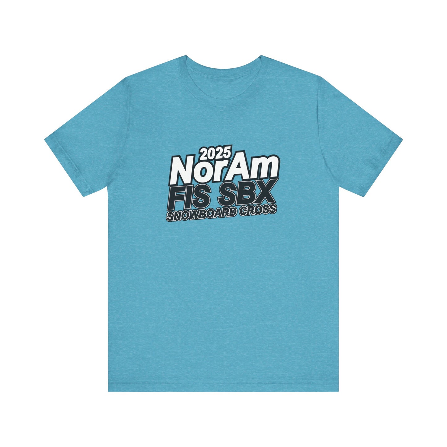 2025 FIS Snowboard Cross Tee - 2025 NorAm FIS SBX, Unisex Athletic Shirt, Winter Sports Apparel, Snowboarding Gift, Adventure Wear
