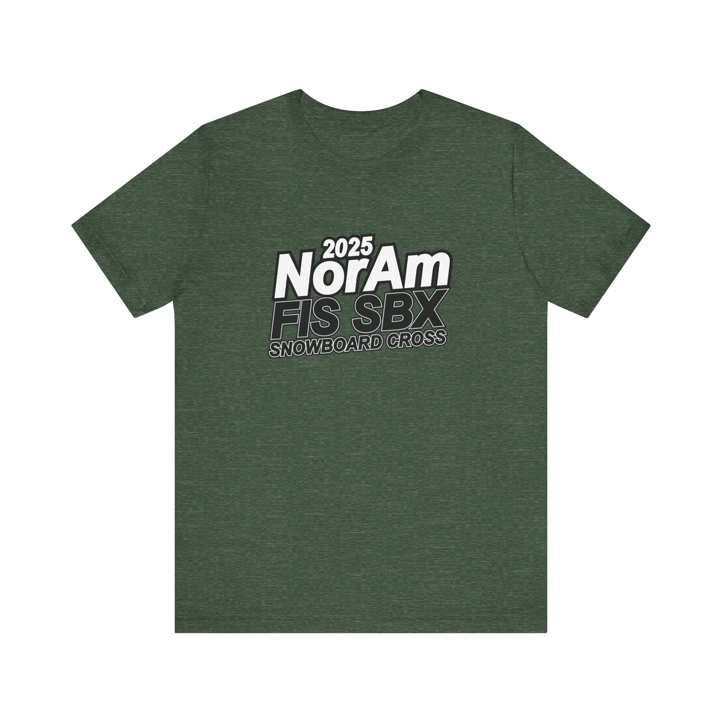 2025 FIS Snowboard Cross Tee - 2025 NorAm FIS SBX, Unisex Athletic Shirt, Winter Sports Apparel, Snowboarding Gift, Adventure Wear