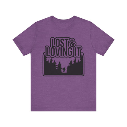 Lost and Loving It Hiking Unisex T-Shirt