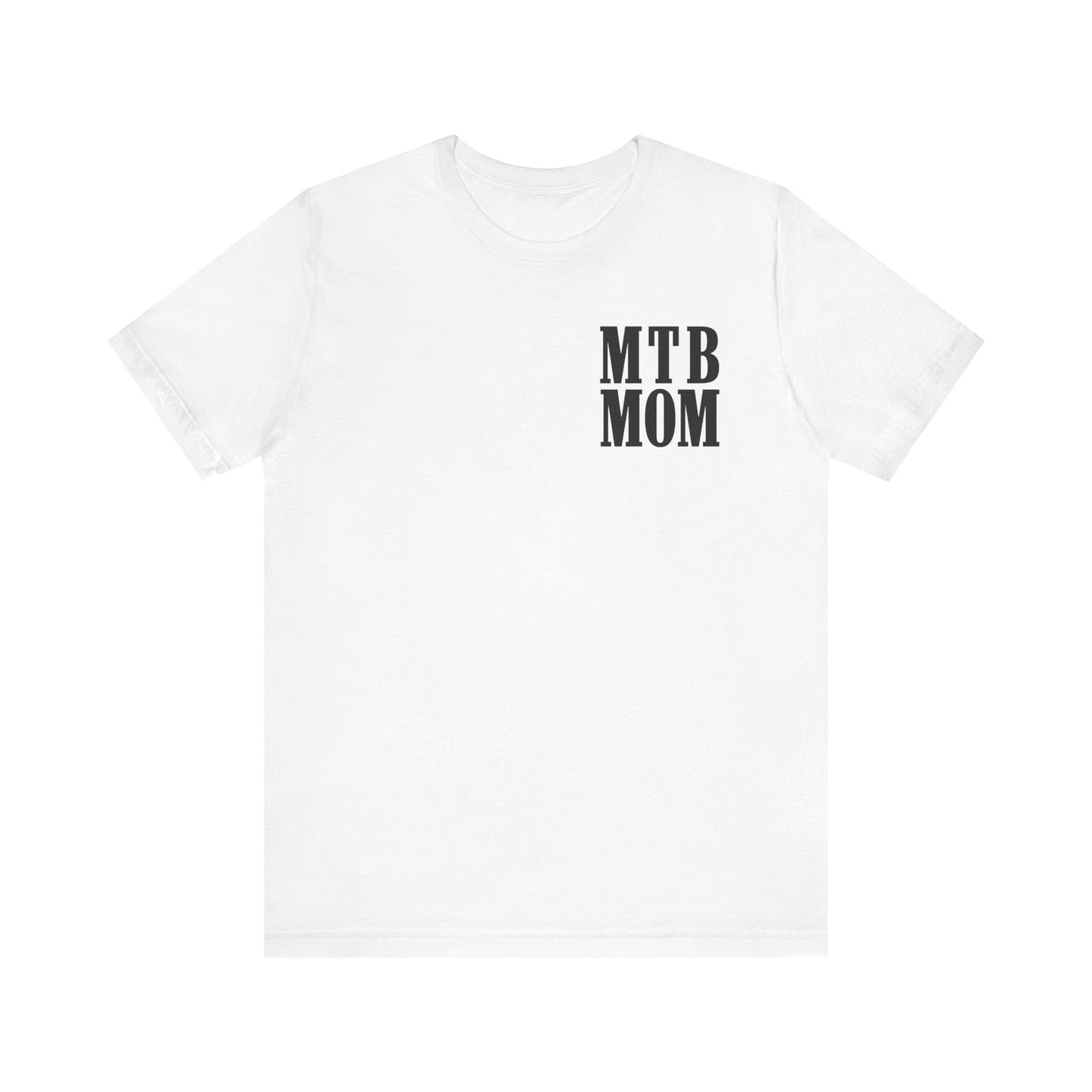 MTB Mom T-Shirt