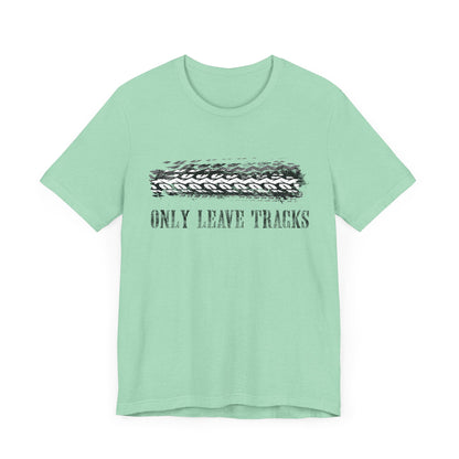 Only Leave Tracks Mountain Biking T-Shirt