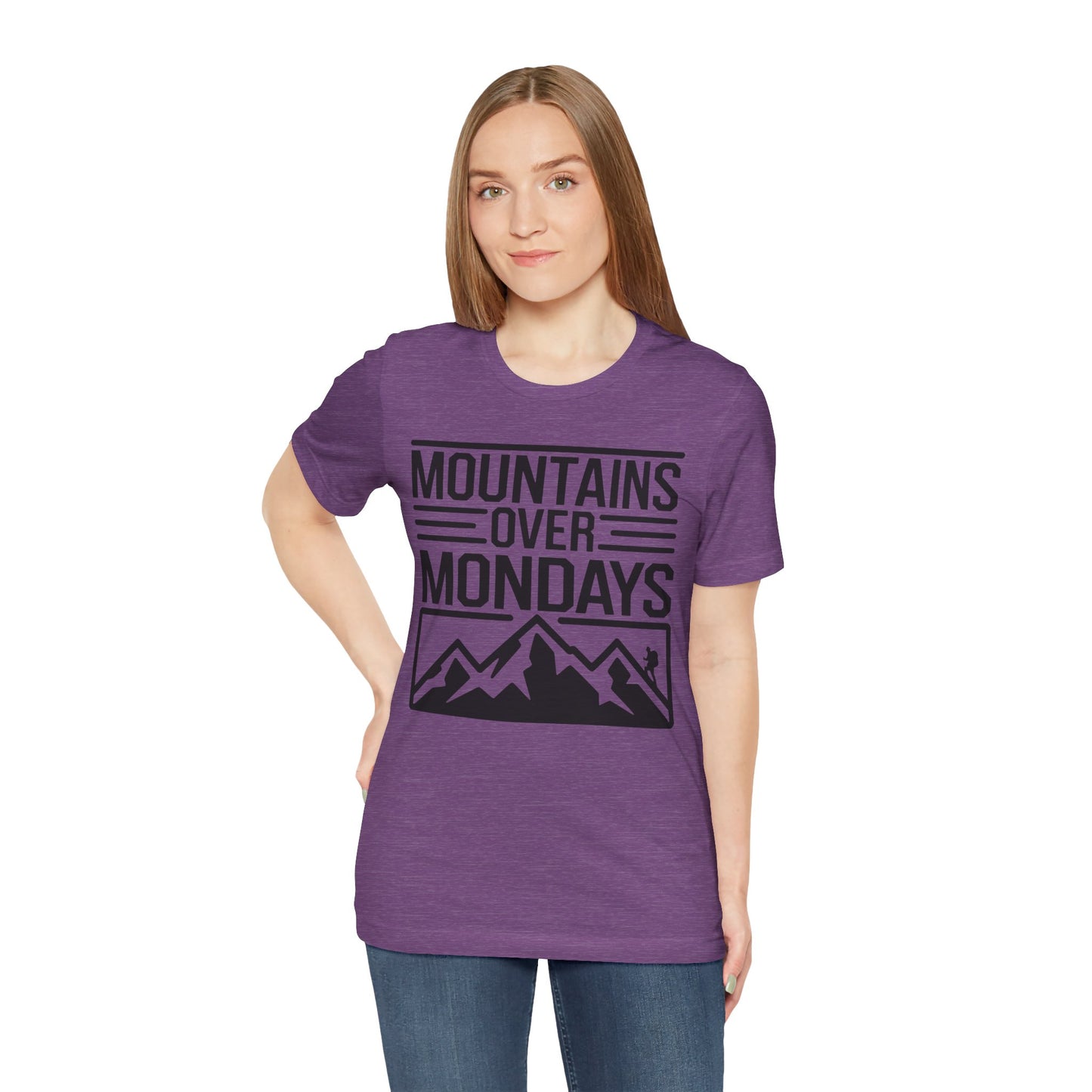 Mountains over Mondays Unisex T-Shirt