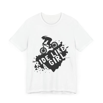 Ride Like a Girl Unisex Bicycle Tee - Empowering Cycling Shirt