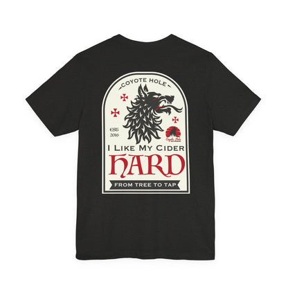 Coyote Hole - I Like My Cider Hard T-Shirt - Perfect for Fall Gatherings, Festivals, Parties, Gifts, and Everyday Wear
