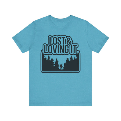 Lost and Loving It Hiking Unisex T-Shirt