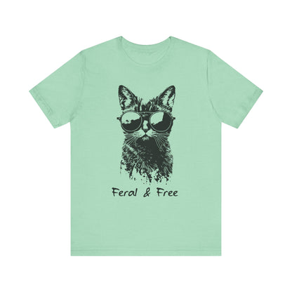 Feral and Free Funny Cat T-shirt Unisex Jersey Short Sleeve Tee