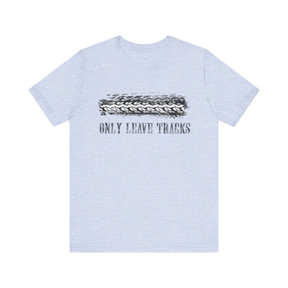 Only Leave Tracks Mountain Biking T-Shirt