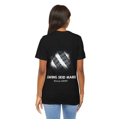 Leaving Skid Marks Since 2009 T-Shirt