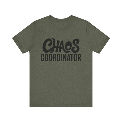 Chaos Coordinator Unisex T-Shirt