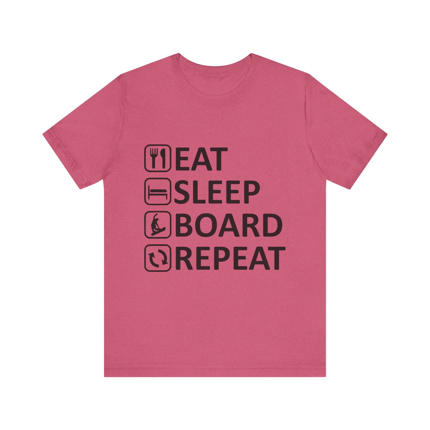 Eat Sleep Board Repeat - Unisex Jersey Tee