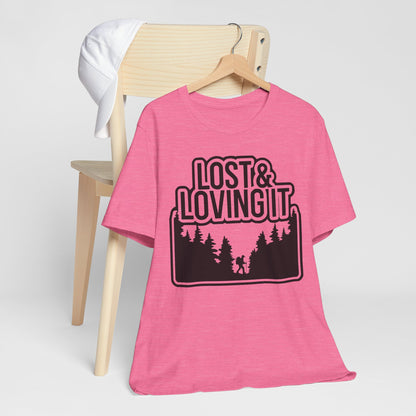 Lost and Loving It Hiking Unisex T-Shirt
