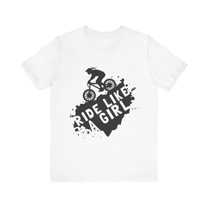 Ride Like a Girl Unisex Bicycle Tee - Empowering Cycling Shirt