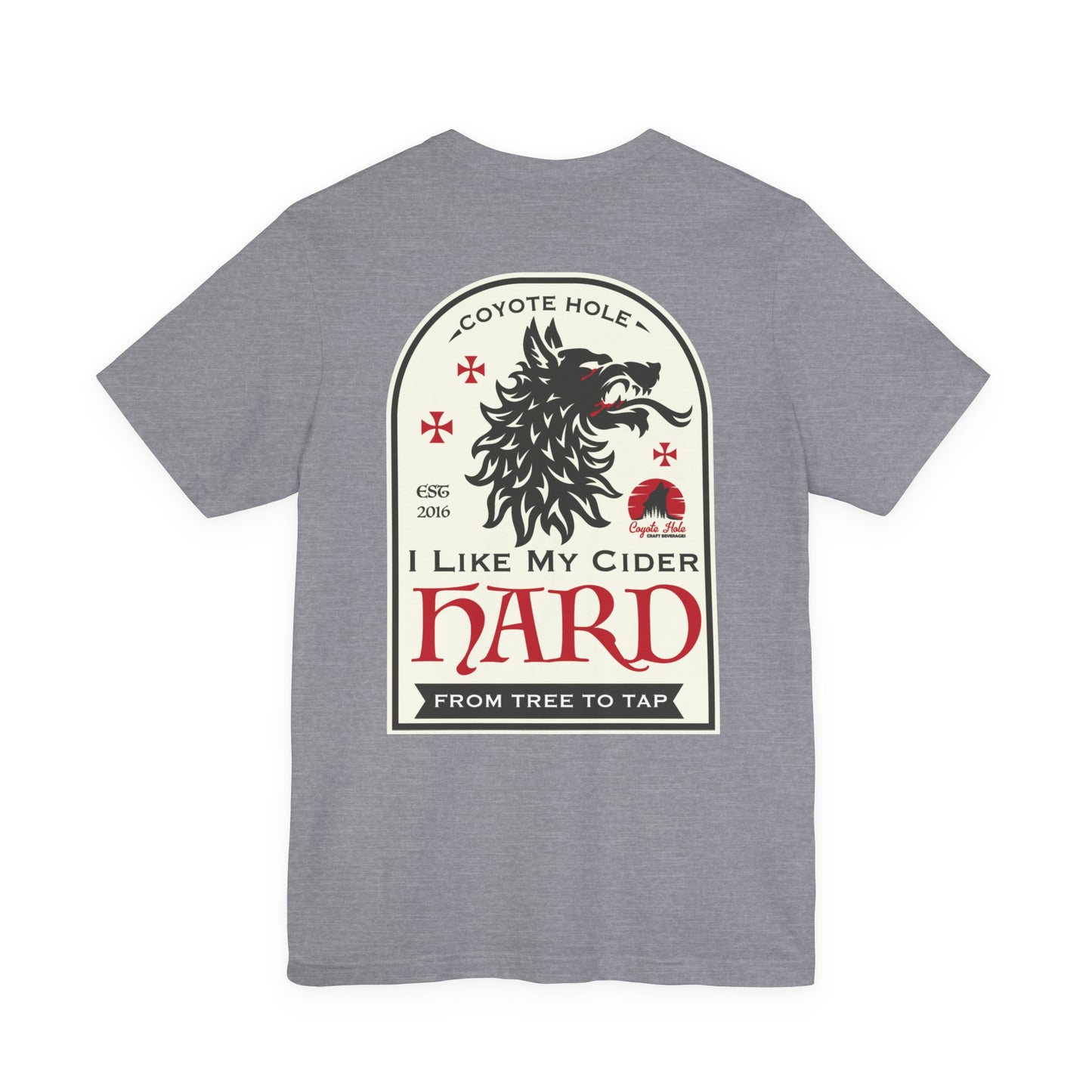 Coyote Hole - I Like My Cider Hard T-Shirt - Perfect for Fall Gatherings, Festivals, Parties, Gifts, and Everyday Wear