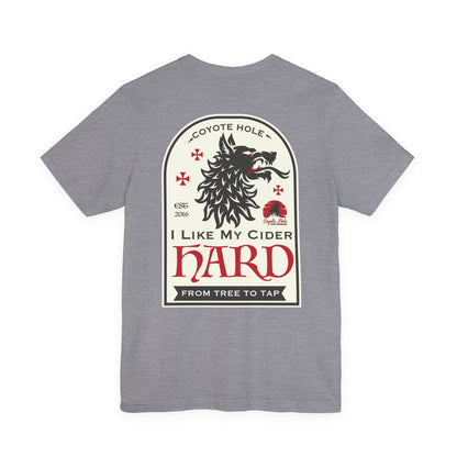 Coyote Hole - I Like My Cider Hard T-Shirt - Perfect for Fall Gatherings, Festivals, Parties, Gifts, and Everyday Wear