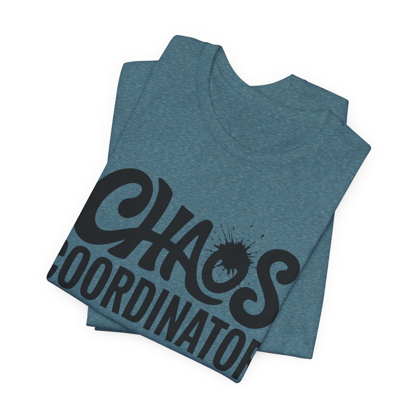 Chaos Coordinator Unisex T-Shirt