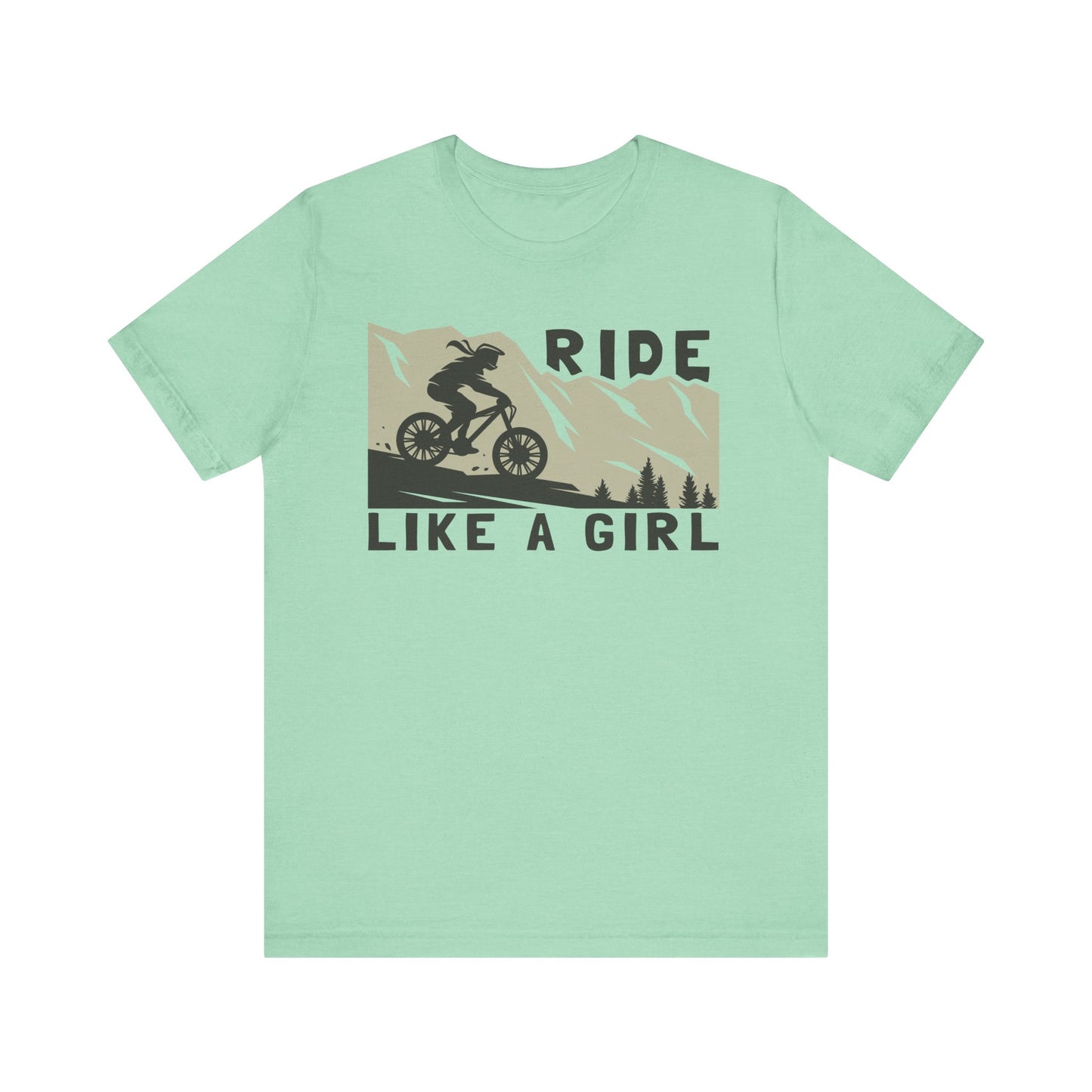 Adventure-Inspired "Ride Like A Girl" Unisex Tee