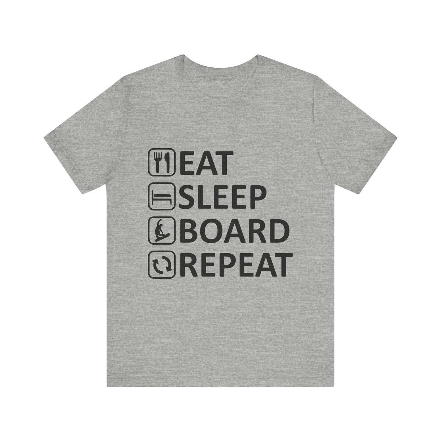 Eat Sleep Board Repeat - Unisex Jersey Tee