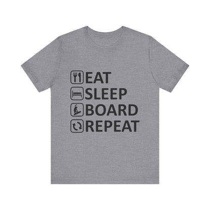 Eat Sleep Board Repeat - Unisex Jersey Tee