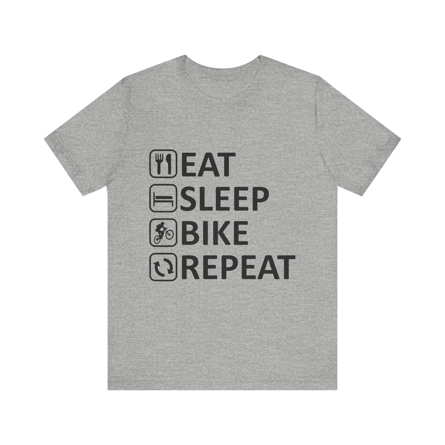 Eat Sleep Bike Repeat - Unisex Jersey Tee, Funny Cycling Shirt, Gift for Cyclists, Casual Wear, Bike Lover's Tee, Sports Enthusiast Top
