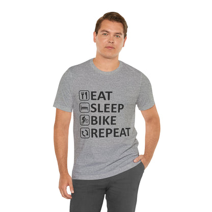 Eat Sleep Bike Repeat - Unisex Jersey Tee, Funny Cycling Shirt, Gift for Cyclists, Casual Wear, Bike Lover's Tee, Sports Enthusiast Top