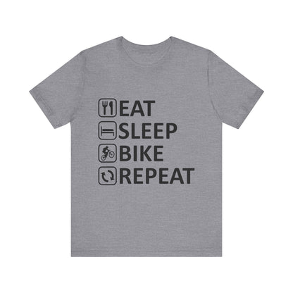 Eat Sleep Bike Repeat - Unisex Jersey Tee, Funny Cycling Shirt, Gift for Cyclists, Casual Wear, Bike Lover's Tee, Sports Enthusiast Top