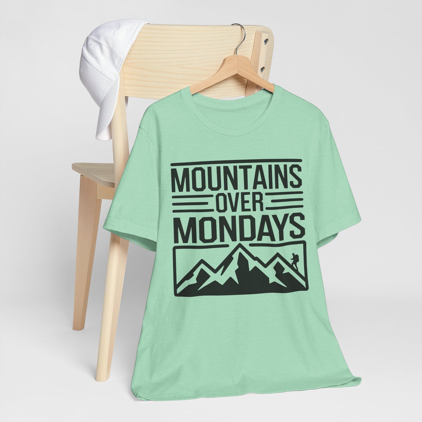 Mountains over Mondays Unisex T-Shirt