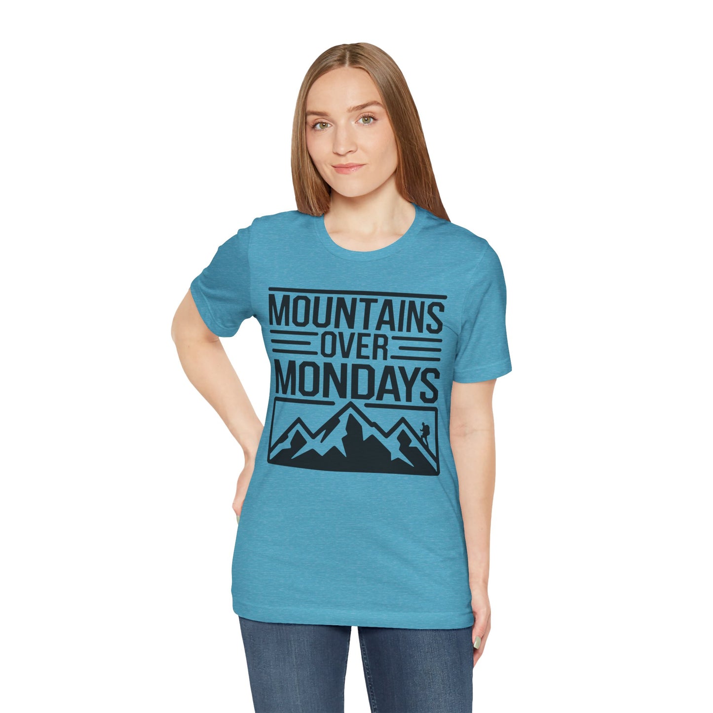 Mountains over Mondays Unisex T-Shirt