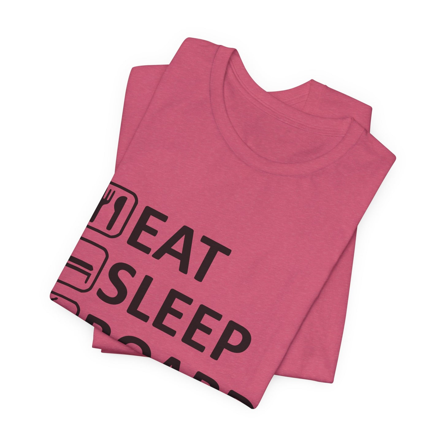 Eat Sleep Board Repeat - Unisex Jersey Tee