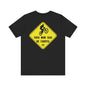 Mountain Bike Caution Sign - Your Mom Said Be Careful