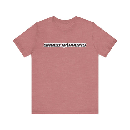 Shred Happens Unisex Jersey Tee
