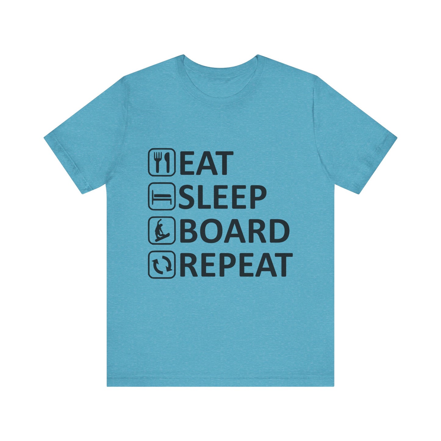 Eat Sleep Board Repeat - Unisex Jersey Tee