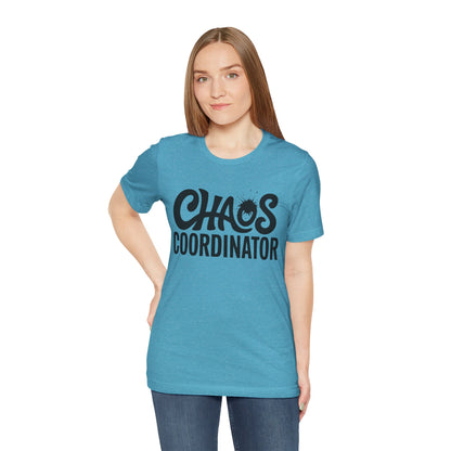 Chaos Coordinator Unisex T-Shirt
