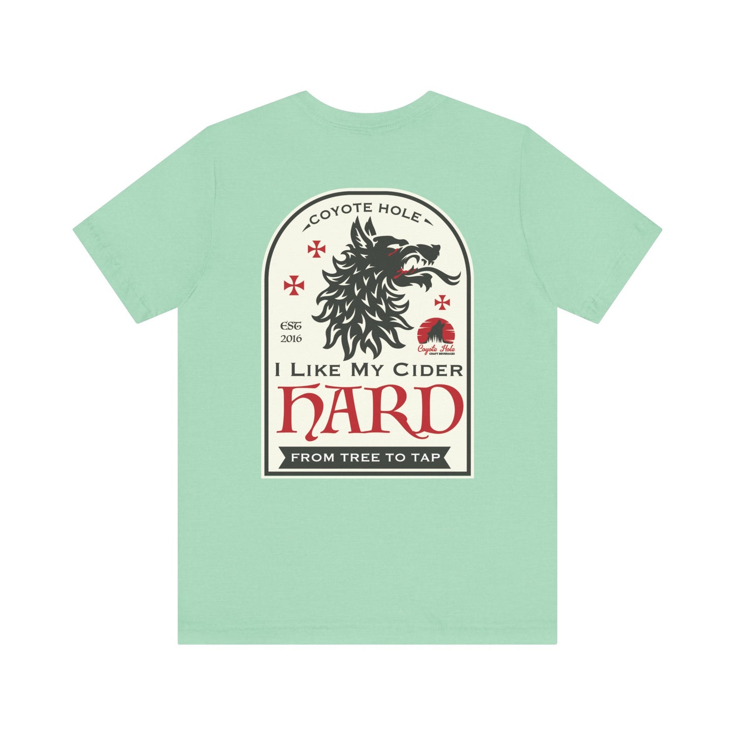 Coyote Hole - I Like My Cider Hard T-Shirt - Perfect for Fall Gatherings, Festivals, Parties, Gifts, and Everyday Wear