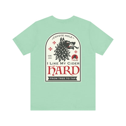 Coyote Hole - I Like My Cider Hard T-Shirt - Perfect for Fall Gatherings, Festivals, Parties, Gifts, and Everyday Wear