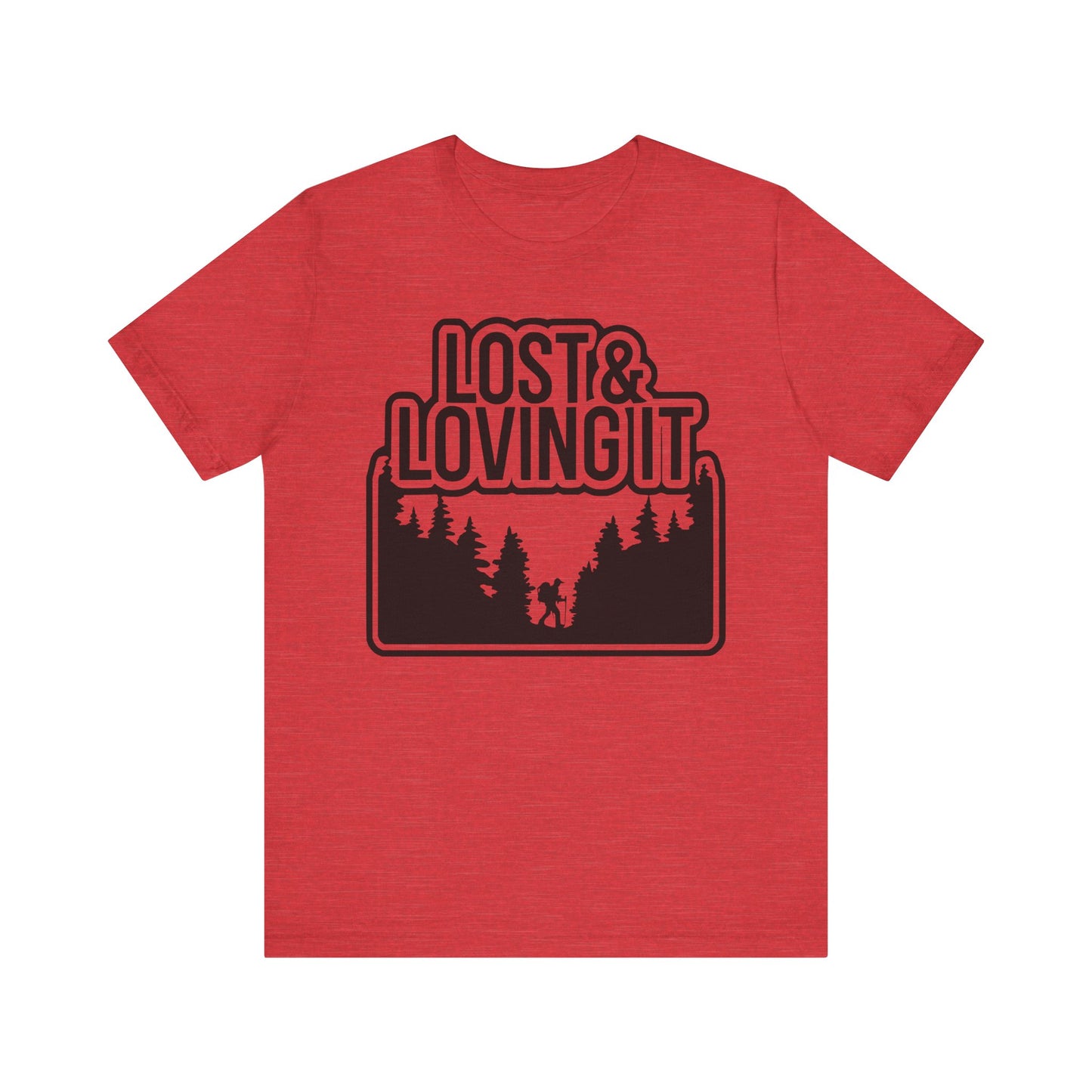 Lost and Loving It Hiking Unisex T-Shirt