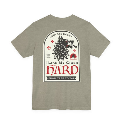 Coyote Hole - I Like My Cider Hard T-Shirt - Perfect for Fall Gatherings, Festivals, Parties, Gifts, and Everyday Wear
