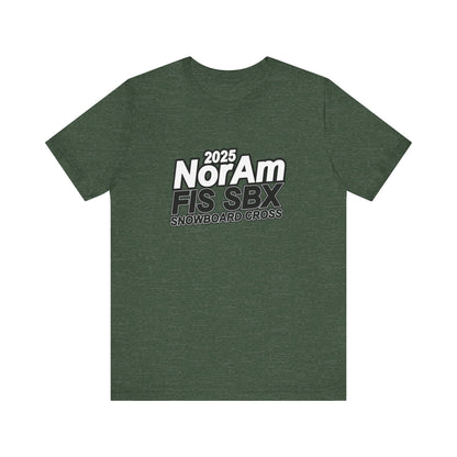 2025 FIS Snowboard Cross Tee - 2025 NorAm FIS SBX, Unisex Athletic Shirt, Winter Sports Apparel, Snowboarding Gift, Adventure Wear