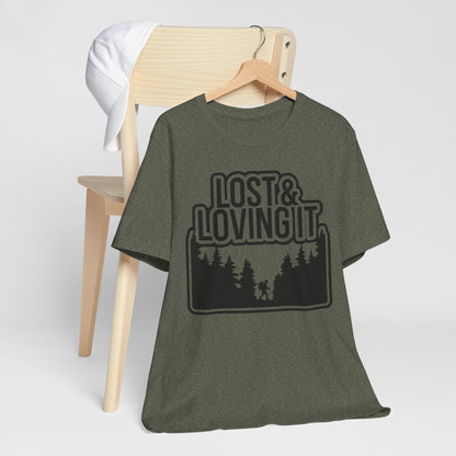 Lost and Loving It Hiking Unisex T-Shirt