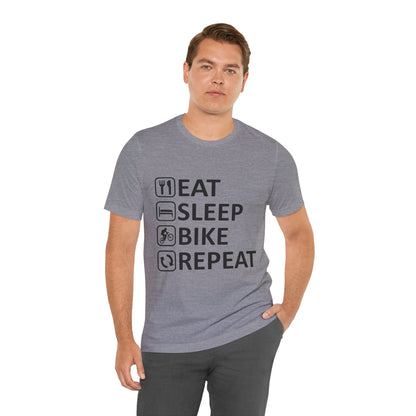 Eat Sleep Bike Repeat - Unisex Jersey Tee, Funny Cycling Shirt, Gift for Cyclists, Casual Wear, Bike Lover's Tee, Sports Enthusiast Top